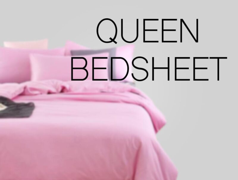 Queen Bedsheet
