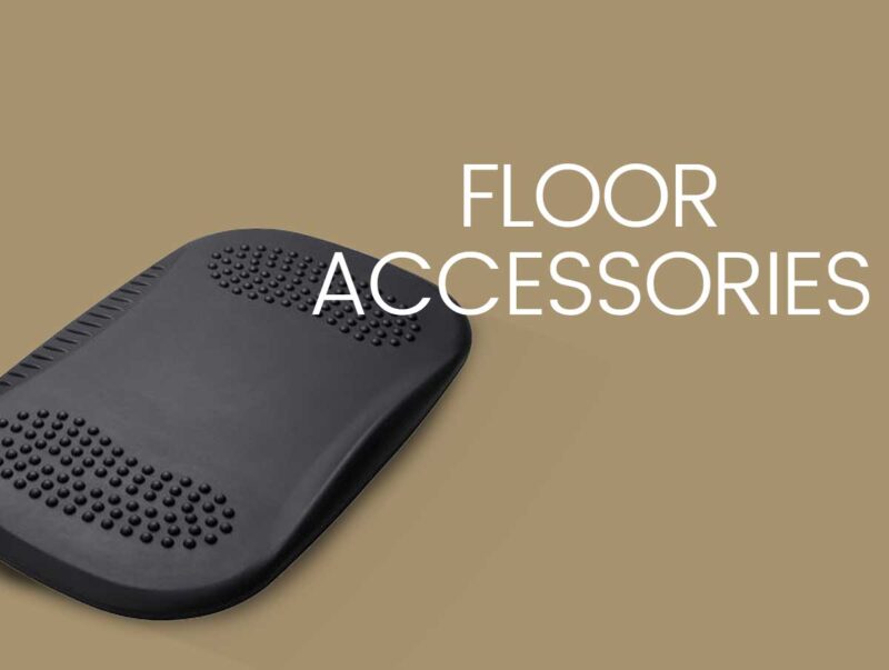Floor Accessories