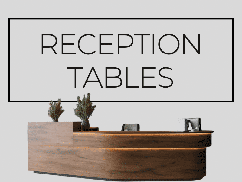 Reception Table