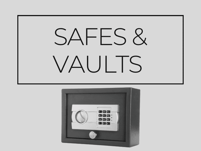 Safes and Vaults