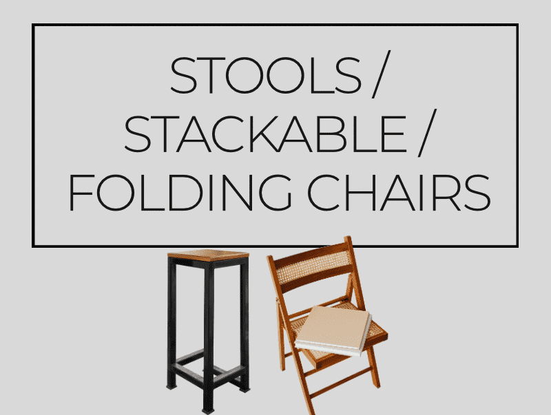 Stools, Stackable, Folding Chairs