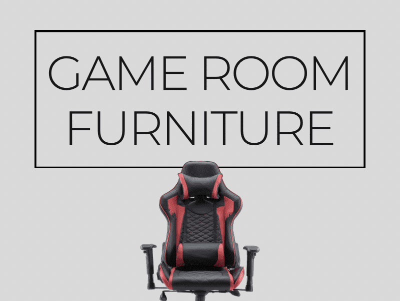 Game Room Furniture
