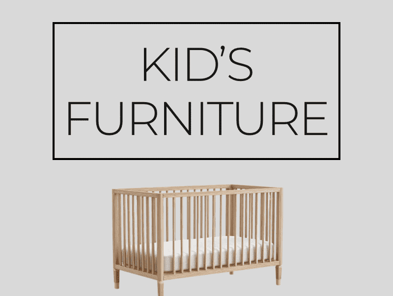 Kid's Furniture